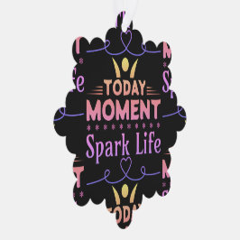 Heute Moment, Leben retten Ornament Karte