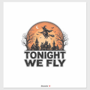 Heute Nacht Fliegen Wir Vintage Hexe Halloween-Shi Aufkleber