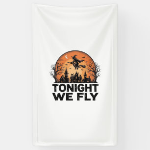 Heute Nacht Fliegen Wir Vintage Hexe Halloween-Shi Banner
