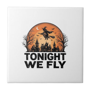 Heute Nacht Fliegen Wir Vintage Hexe Halloween-Shi Fliese