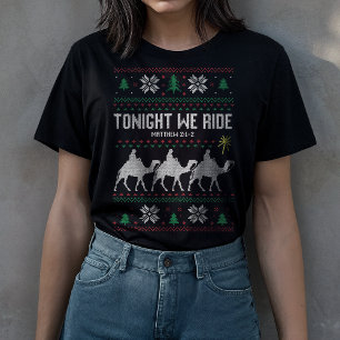 Heute Nacht Reiten Wir 3 Könige hässlicher Weihnac T-Shirt