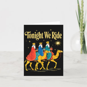 Heute Nacht reiten wir Weihnachten, 3 Weise Männer Karte