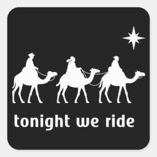 Heute Nacht reiten wir Weihnachten Christlicher Gl Quadratischer Aufkleber