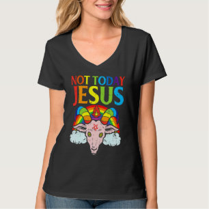 Heute Nicht Jesus Satan Ziege Satanischer Regenbog T-Shirt