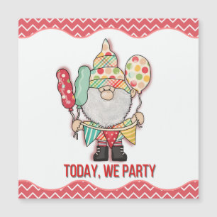 Heute Party glücklich Geburtstag Gnome Bereit zum  Magnetkarte