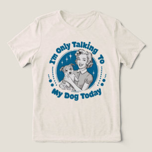 Heute rede ich nur mit meinem Hund, Blau Tri Blend Tri-Blend Shirt