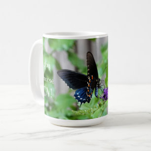 Heute wähle ich Freude, Hübscher Schmetterling Kaffeetasse