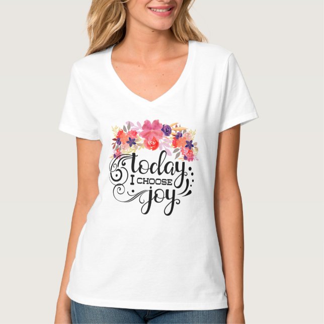 Heute wähle ich Joy - Floral Watercolor T-Shirt (Vorderseite)