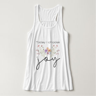 Heute wähle ich Joy Inspirational Wildblumen Tank Top