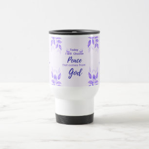 Heute werde ich den Frieden wählen, der von Gott k Reisebecher