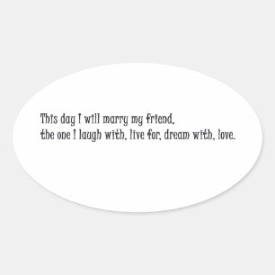Heute werde ich meinen Freund heiraten Ovaler Aufkleber