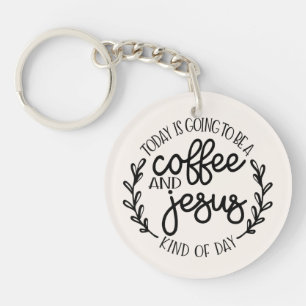 Heute wird ein Kaffee und Jesus Schlüsselanhänger