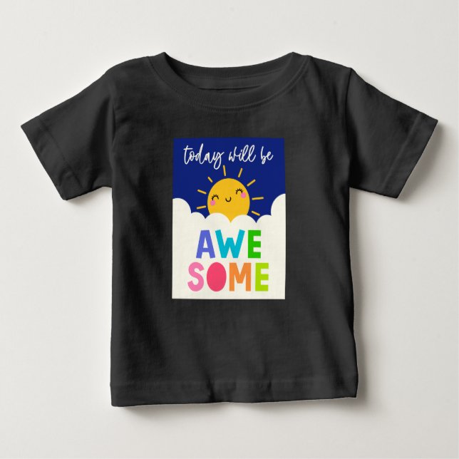 Heute wird Phantastisch Baby T-shirt (Vorderseite)