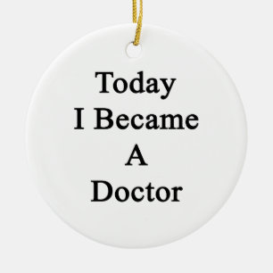 Heute wurde ich ein Doktor Keramikornament