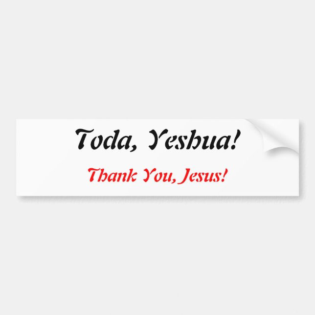 Heute, Yeshua!, Autoaufkleber (Vorne)