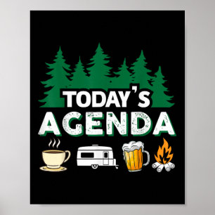 Heutige Agenda _ Kaffee Camping Bier Lagerfeuer _ Poster