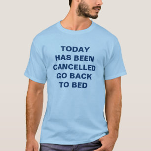 Heutiger Tag ist annullierter T - Shirt gewesen
