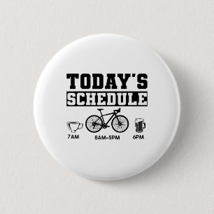 Heutiger Zeitplan Mountainbiken Radfahren Vintage  Button