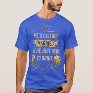 Hex27S Heirat Junggesellen Abschiedsparty T-Shirt