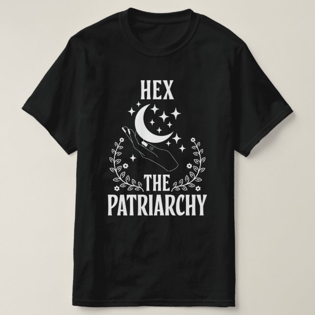 Hex the patriarcharchy T-Shirt (Design vorne)