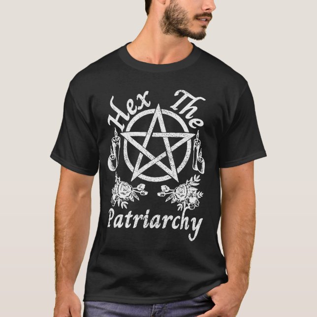 Hex the Patriarchate Cut Feminist T-Shirt (Vorderseite)