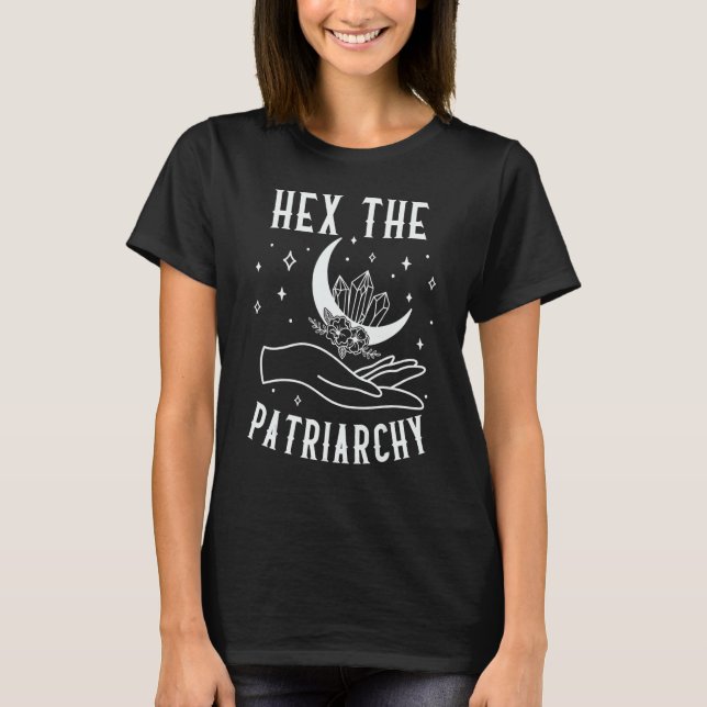Hex The Patriarchy Feminist Tarot Witch Feminism T-Shirt (Vorderseite)
