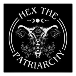 Hex the Patriarchy Poster