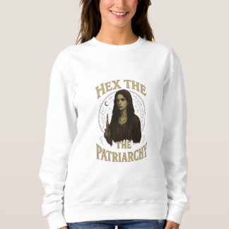 Hex the Patriarchy – Wiccan Witch Illustration  Sweatshirt
