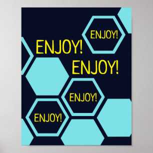 Hexagon abstrakt genießen poster