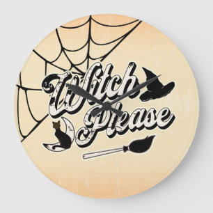 Hexe bitte   Funny Halloween Zitat Große Wanduhr