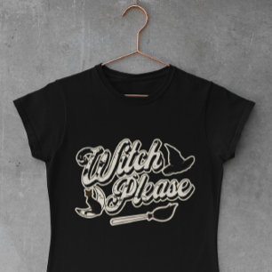 Hexe bitte Funny Halloween Zitat T-Shirt