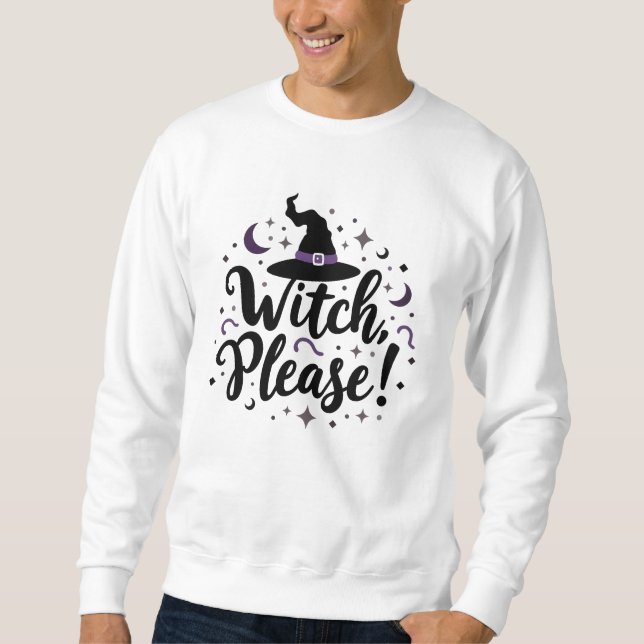 Hexe, bitte! Halloween Sweatshirt (Vorderseite)