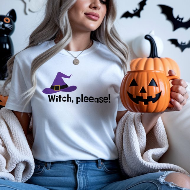 Hexe Bitte lustigen Halloween Zitat T - Shirt (Witch Please Halloween Tshirt)
