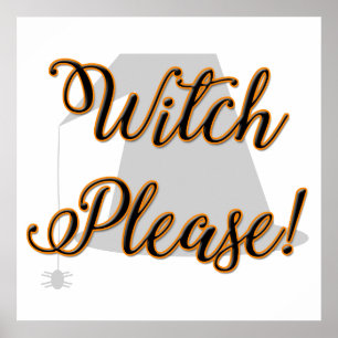 Hexe bitte lustiges Halloween mit Hut Poster