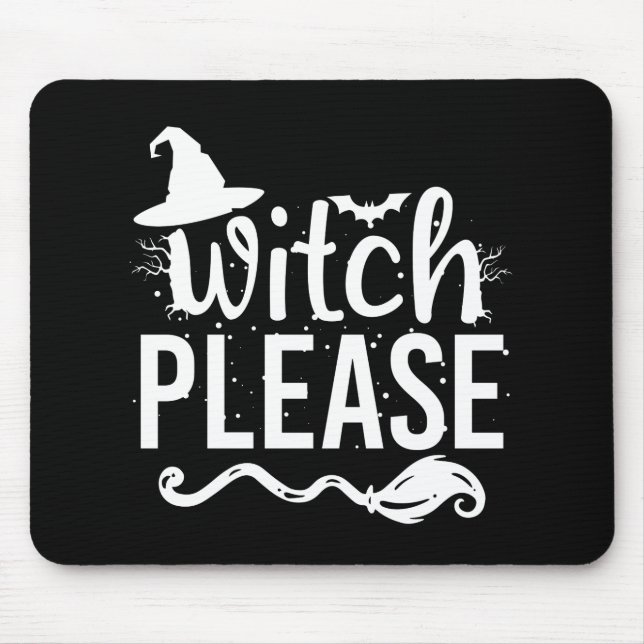 Hexe Bitte Shirt Hexe Shirt Witziges Halloween Mousepad (Vorne)