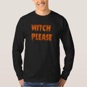 Hexe bitte T-Shirt