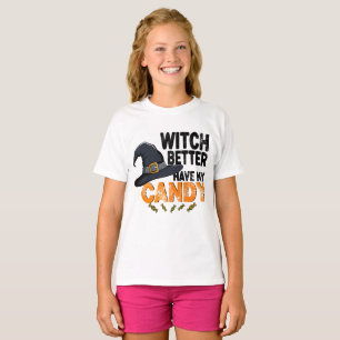 Hexe, bring besser meine Halloween-Süßigkeiten mit T-Shirt