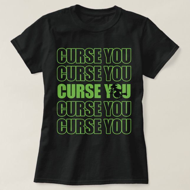 Hexe Fluch, du fluchst T-Shirt (Design vorne)