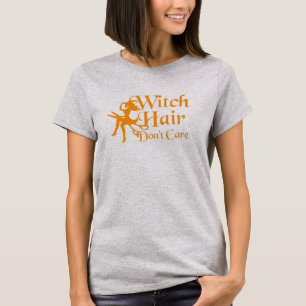 Hexe-Haar interessieren sich nicht T-Shirt