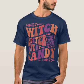 Hexe hat besser mein Candy Halloween2618 T-Shirt