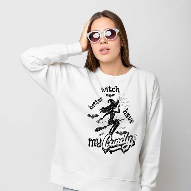 Hexe hat besser mein Kandy Halloween Sweatshirt (Von Creator hochgeladen)