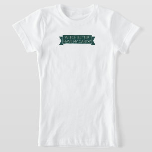 "Hexe hat besser meine Süßigkeit: süß und spukhaft T-Shirt