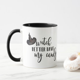 Hexe hat besser meine Süßigkeiten-Tasse Tasse