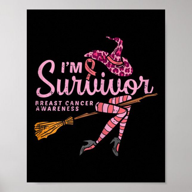 Hexe im a Survivor Halloween Breastkrebs Awaren Poster (Vorne)