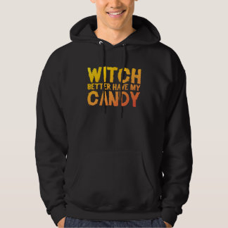 Hexe sollte besser meine Candy Witchcraft Candy-Sa Hoodie