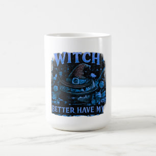 Hexe sollte besser meine Süßigkeiten haben Lustige Kaffeetasse