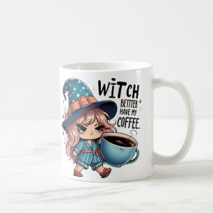Hexe sollte besser meinen Kaffee haben Lustiger Ha Kaffeetasse