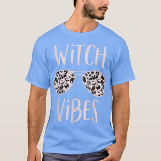Hexe Vibes Niedlich Funny Mystical Spooky Hallowee T-Shirt