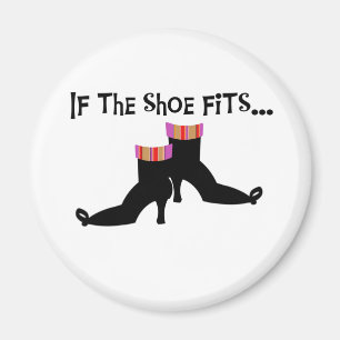 Hexe, wenn der Schuh passt Magnet