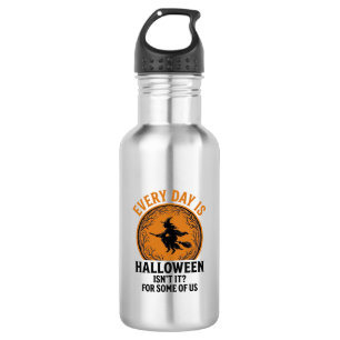 Hexe zu Halloween Jeden Tag ist Halloween Lustig V Edelstahlflasche
